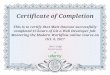 Certificate of Completion This is to certify that Matt ... · Certificate of Completion This is to certify that Matt Dawson successfully completed 15 hours of Git a Web Developer