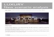 LUXURY - WordPress.com€¦ · Craftsmanship) combined with luxury and modernity. The concept of craftsmanship is in line, for example, with the research “True Luxury Global Consumer
