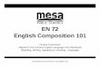 EN 72 English Composition 101 - Mesa Public Schools...EN 72 English Composition 101 Course Curriculum Aligned to the Arizona English Language Arts Standards (Reading, Writing, Speaking