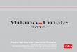 2016 - Assaeroporti · al retail di lusso, che offrono il top dei marchi italiani nel campo della moda e dell’enogastronomia. • Milano Malpensa Cargo, infrastruttura a suppor-to