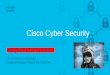 Cisco Cyber Security - INAGE · • Available on Cisco Firepower 4100 Series and Firepower 9300 platforms Data Packet 1001 000101 111000 101110 DDoS FW NGIPS AMP Maximum Protection