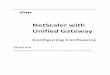 NetScaler with Unified Gateway - Citrix Docs...Confluence is a content collaboration software that provides functionalities to create, share, and collaborate on projects, maintain
