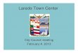 Laredo Town Center Town Center Fact Sheet 2_4_13.pdf Laredo Town Center Wetlands Fact Sheet • Laredo Town Center, L.P. obtained a Section 404 permit with the US Army Corps of Engineers
