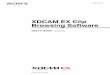 XDCAM EX Clip Browsing Software · You can convert XDCAM EX files to formats optimized for editing in DV environments, viewing on the PSP portable game console and iPod portable media