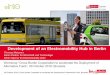 Development of an Electromobility Hub in Berlinhyer.eu/wp-content/uploads/2018/10/Berlin_ThomasMeissner.pdf · 2018-10-17 · Traffic Commercial Transport Smart Mobility • First
