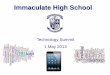 Immaculate High School€¦ · Immaculate High School’s mission in the Roman Catholic tradition is to foster the development of the whole student. Immaculate High School nurtures