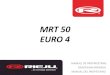 MRT 50 EURO 4 - Masco...nopeasti mopo kulkee määrätyn matkan. o Nopeusmuisti: Tallentaa keskinopeuden ja huippunopeuden. Säätöpainike Matkamittari o Näyttöalue 0-99999 km (mailia)