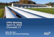 CPES Meeting April 13, 2016 Cromwell, CT · 2017-11-30 · April 13, 2016 Cromwell, CT Mike Dirrane. Director, Northeast Marketing. Algonquin Gas Transmission| August 2015. 2. Spectra
