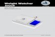 Weight Watcher touch - Clearaudio electronic GmbH · the load and check the functionality of the Weight Watcher touch with the enclosed calibration weight. Bear in mind that you can