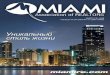 Уникальный стиль жизни - Miami Realtors · 2020-02-07 · январь 2012 года. С августа 2008 года, когда начался рост продаж,