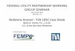 FEDERAL UTILITY PARTNERSHIP WORKING GROUP SEMINAR · Utility Energy Service Contract – Way Ahead D.O. # North Loop 2 (19 Bldgs) • Cost $ 6.9 million • Annual savings $ 941 K