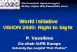 World Initiative VISION 2020: Right to Sightstatic.livemedia.gr/livemedia/documents/al4459_us63_20140603071… · Global Initiative for the Elimination of Avoidable Blindness –Vision