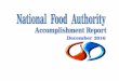 NFA 2013 ACCOMPLISHMENT REPORT FOR MAY · INTERNAL AUDIT SERVICES In December 2016, the following Audit Services were conducted: I. AUDIT ENGAGEMENTS A. Special Audit of Procurement,