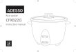 Rice cooker CFXB22G...Unpack the rice cooker and accessories from the carton. Retain the carton and packing for future use. If you have to dispose of the carton and packing, please