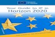 Your Guide to IP in Horizon 2020 - IPR-Helpdesk...Non-Disclosure Agreement: a business tool Memorandum of Understanding for Horizon 2020 Non-Disclosure Agreements How to search for