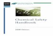 Chemical Safety Handbook - University of Guelph...of Guelph personnel are responsible for the handling, use and storage of potentially hazardous chemical products. In order to address