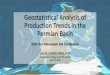 Applying Geostatistical Analysis to Evaluate Production ... · Creates bull’s eye effect: Advantages. Disadvantages: Accounts for spatial relationship of data. Slower to run than