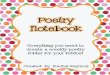 Poetry - WordPress.com · Poetry Notebook I give my kiddos a Poetry Notebook at the beginnging of every school year. Sometimes it’s just a folder with prongs and sometimes I use