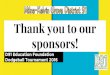 Thank you to our sponsors! · Thank you to our sponsors! D91 Education Foundation Dodgeball Tournament 2016. Likar Insurance. Sizzles. D91 PAA. Andy Coyle. Sonic. Jackie’s Pub