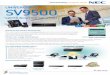 Brochure NEC UNIVERGE SV9500 · Power for Large Businesses The UNIVERGE SV9500 is a powerful communications solution that is designed to provide competitive businesses with the high-eﬃciency,