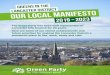 The Green Party has been well represented on …...Green Party our local manifesto 2019 - 2023 Greens in the Lancaster District The Green Party has been well represented on Lancaster