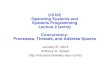 CS162 Operating Systems and Systems inst.eecs. cs162/sp14/Lectures/lec02-extra.pdf CS162 Operating Systems