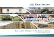 Annual Report & Accounts · 2017-08-23 · Ecology Building Society Annual Report Accounts 2016 Ecology Building Society Annual Report Accounts 2016 03 Chair, s Statement I am delighted