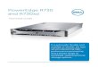 PowerEdge R730 and R730xd - Dell...Dell Fresh Air 2.0 Dell has tested and validated select 13th generation PowerEdge servers that operate at higher temperatures helping you reduce