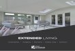 Your Choice | Your home, your choice - EXTENDED LIVING · 2019-12-12 · Super Insulated Columns provide an alternative way to build corner posts creating beautiful, comfortable rooms