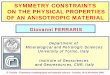 SYMMETRY CONSTRAINTS ON THE PHYSICAL PROPERTIES OF …cloud.crm2.univ-lorraine.fr/pdf/AsCA-MaThCryst-Tsukuba... · 2016-12-09 · G. Ferraris - Theoretical crystallography and materials