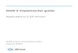 DHIS 2 Implementer guide · DHIS 2 Implementer guide Applicable to 2.29 version 2. Table of Contents 1 About this guide 2 A quick guide to DHIS2 implementation 2.1 Planning and organizing