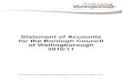 Audited&Signed Statement of Accounts - Wellingborough · Borough Council of Wellingborough Statement of Accounts at 31st March 2011 - 5 - This version of the Statement of Accounts