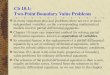 Ch 10.1: TwoPoint Boundary Value Problems · Solutions to Boundary Value Problems To solve the boundary value problem, we need to find a function y = φ(x) that satisfies the differential