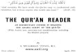The Quran Reader --  · Title: The Quran Reader --  Author: Sheikh Muhammad Tufail Subject: islam, ahmadiyya Keywords: islam, ahmadiyya Created Date: 3/17/2007 8:11:41 PM