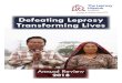 Defeating Leprosy Transforming Lives · A Bold New Strategy Needs You! In 2018, The Leprosy Mission adopted a new global strategy that will take work to defeat leprosy and transform