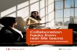 Collaboration hacks from real-life teams€¦ · Office 365 amplifies our competitive strengths through a workplace transformation that empowers employees. Connected teamwork across