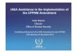 IAEA Assistance in the implementation of the CPPNM ... · Republic of KoreaRepublic of Korea ChinaChina ColombiaColombia JapanJapan. 10 Nuclear Security Support Centre (NSSC) 4 3