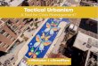 Tactical Urbanism · 2020-06-09 · project lifespan during evaluation period Recommended, frequent before implementation, required implementation, recommended during implementation