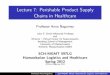 Lecture 7: Perishable Product Supply Chains in Healthcare · Lecture 7: Perishable Product Supply Chains in Healthcare Professor Anna Nagurney John F. Smith Memorial Professor and