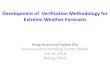 Development of Verification Methodology for Extreme ... · We have developed the verification methodology for extreme cold weather and extreme precipitation forecast to evaluate the
