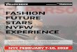 FASHION FUTURE STARS NYFW EXPERIENCE1vymezf1olw34vu8r45wwh8m-wpengine.netdna-ssl.com/... · Understand fashion show production and the fashion industry context 2. Understand the creative