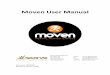 Moven User Manual - Computer Science · character definition routines and it can handle pre‐recorded MVN files for post‐ processing. With the SDK, you can seamlessly combine the