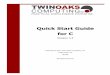 Quick Start Guide for C - Twin Oaks Computing, Inc.€¦ · you downloaded the software to obtain an evaluation license. Otherwise, use the purchased license provided by Twin Oaks