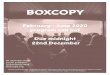 BOXCOPY · 2019-11-24 · Kinly Grey Miniature, 2019, Boxcopy, South Brisbane Photo: Margot Stewart Photography BOXCOPY BOXCOPY exhibition program Boxcopy presents a curated program