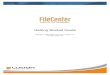 Getting Started Guide - FileCenter FileCenter Getting Started Guide Page 4 of 12 All Users. By installing