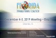 December 4-5, 2019 Meeting Day 1 2019... · Focus groups with officers Consensus reasons for decline in DUI arrests Law enforcement apathy No leadership from the top Lack of DUI investigation