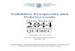 Exhibitor Prospectus and Policies Guide - FMF...Exhibitor Prospectus and Policies Guide November 13-15, 2014 Québec City Convention Centre Québec QC FMF 2014 combines the Annual