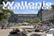 Wallonie commerce · 2017-08-09 · Wallonie Wcommerce a l oni ecm r 2017 2017 L’INVITÉ DE LA RÉDACTION Wallonie Commerce est aujourd’hui LA stratégie de développement et