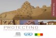 PROTECTING - unesco.org€¦ · 2 - PROTECTING THE PCULTURAL HERITAGE OF MALI ROTECTING PROTEGER LE PATRIMOINE CULTUREL DU MALI THECULTURALHERITAGEOF MALI - 3 “Protecting culture