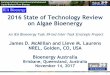 2016 State of Technology Review on Algae Bioenergy · Trends Analysis Policy, Market and Deployment Analysis Biofuel Deployment ... Research 104 51 21 27 3 2 2015-2016 89 42 19 25